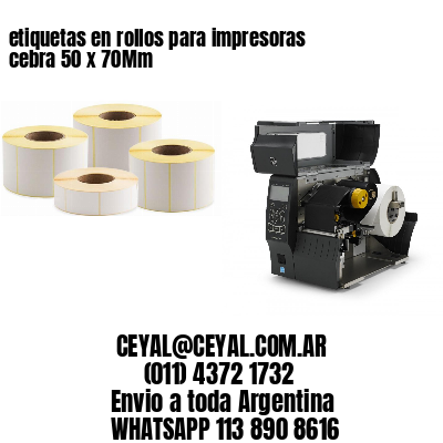 etiquetas en rollos para impresoras cebra 50 x 70Mm