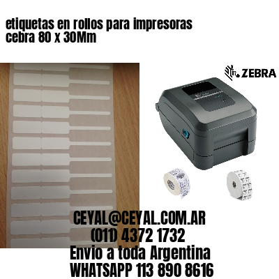 etiquetas en rollos para impresoras cebra 80 x 30Mm