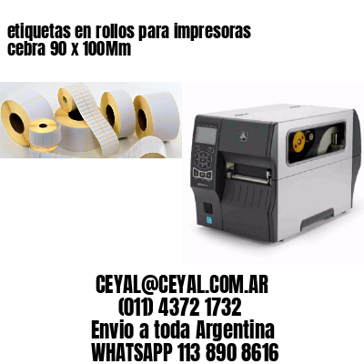 etiquetas en rollos para impresoras cebra 90 x 100Mm