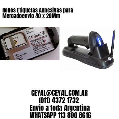 Rollos Etiquetas Adhesivas para Mercadoenvio 40 x 20Mm