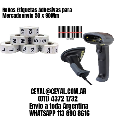 Rollos Etiquetas Adhesivas para Mercadoenvio 50 x 90Mm