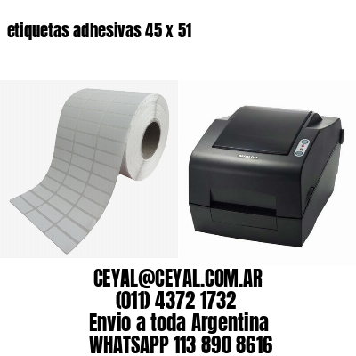 etiquetas adhesivas 45 x 51