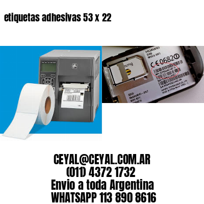 etiquetas adhesivas 53 x 22