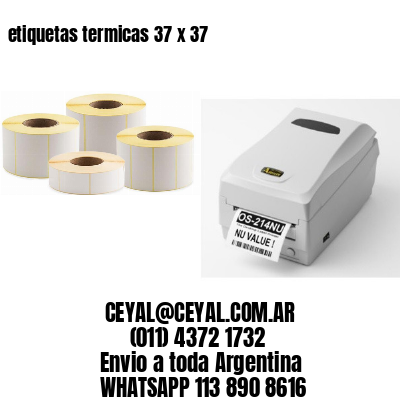 etiquetas termicas 37 x 37