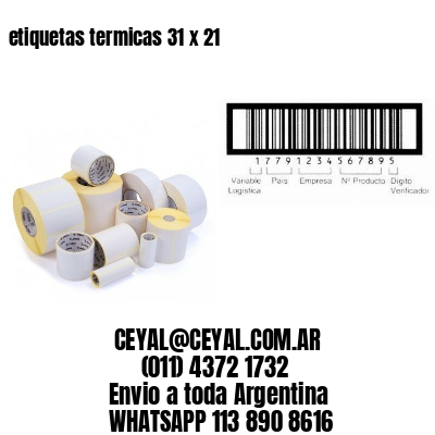 etiquetas termicas 31 x 21