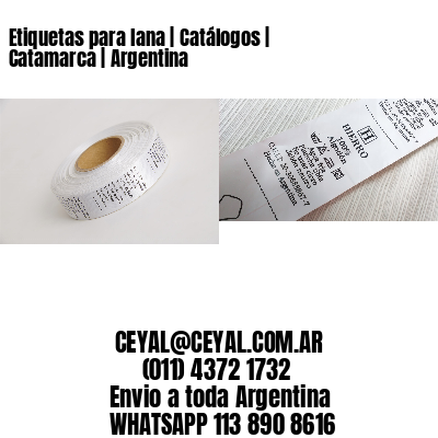 Etiquetas para lana | Catálogos | Catamarca | Argentina