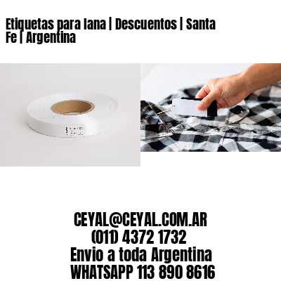 Etiquetas para lana | Descuentos | Santa Fe | Argentina