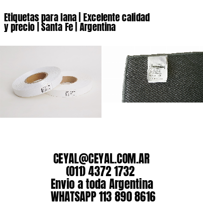 Etiquetas para lana | Excelente calidad y precio | Santa Fe | Argentina