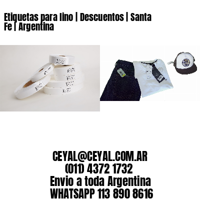 Etiquetas para lino | Descuentos | Santa Fe | Argentina