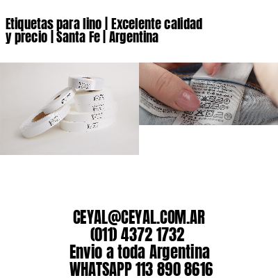 Etiquetas para lino | Excelente calidad y precio | Santa Fe | Argentina