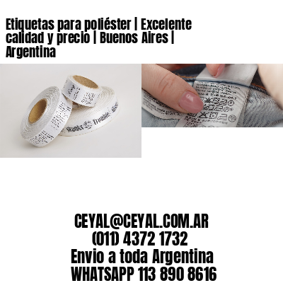 Etiquetas para poliéster | Excelente calidad y precio | Buenos Aires | Argentina