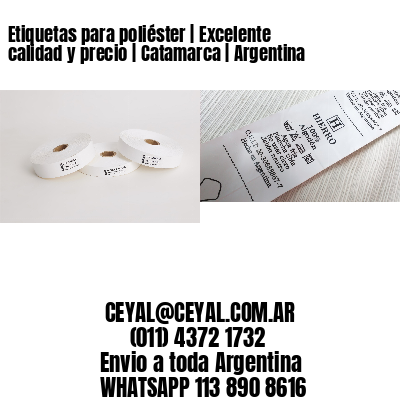 Etiquetas para poliéster | Excelente calidad y precio | Catamarca | Argentina