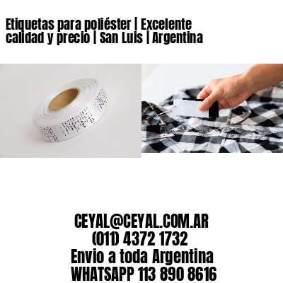 Etiquetas para poliéster | Excelente calidad y precio | San Luis | Argentina