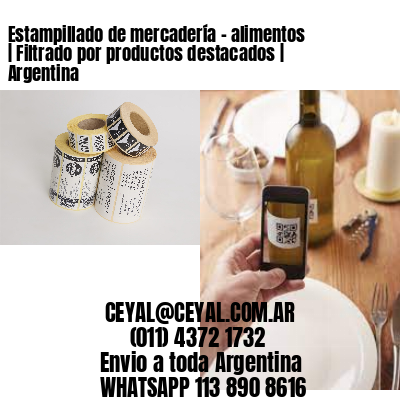 Estampillado de mercadería - alimentos | Filtrado por productos destacados | Argentina