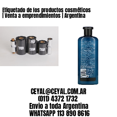 Etiquetado de los productos cosméticos | Venta a emprendimientos | Argentina
