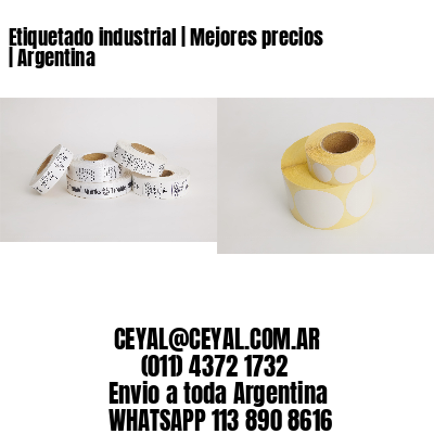 Etiquetado industrial | Mejores precios | Argentina