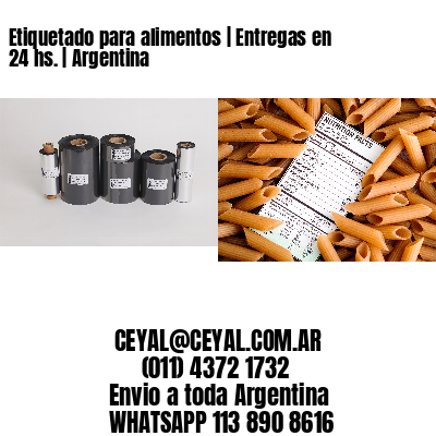 Etiquetado para alimentos | Entregas en 24 hs. | Argentina