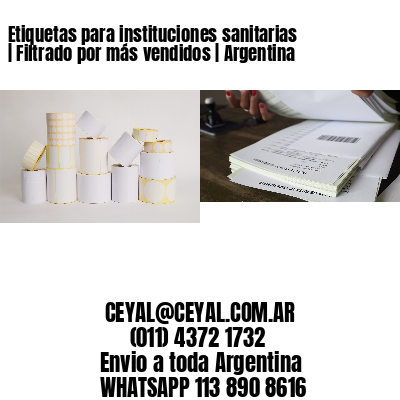 Etiquetas para instituciones sanitarias | Filtrado por más vendidos | Argentina