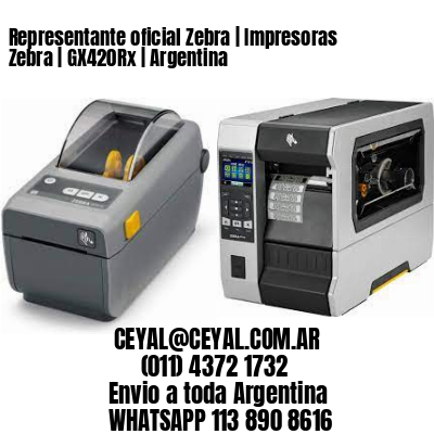 Representante oficial Zebra | Impresoras Zebra | GX420Rx | Argentina