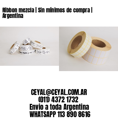 Ribbon mezcla | Sin mínimos de compra | Argentina