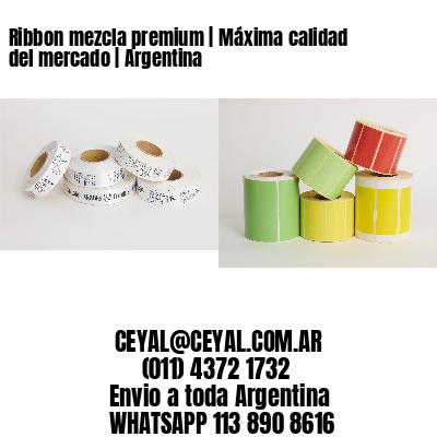 Ribbon mezcla premium | Máxima calidad del mercado | Argentina