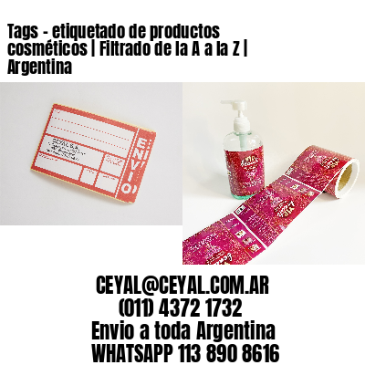 Tags – etiquetado de productos cosméticos | Filtrado de la A a la Z | Argentina