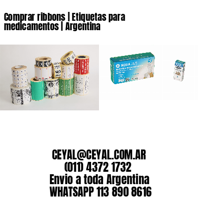 Comprar ribbons | Etiquetas para medicamentos | Argentina