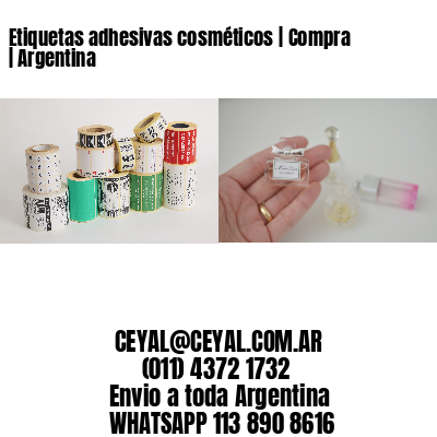 Etiquetas adhesivas cosméticos | Compra | Argentina