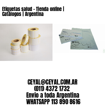 Etiquetas salud – Tienda online | Catálogos | Argentina