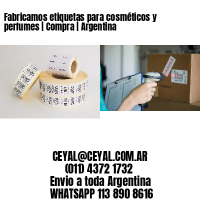 Fabricamos etiquetas para cosméticos y perfumes | Compra | Argentina