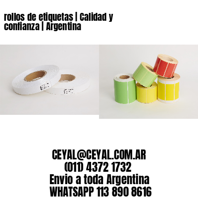 rollos de etiquetas | Calidad y confianza | Argentina