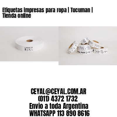 Etiquetas impresas para ropa | Tucuman | Tienda online