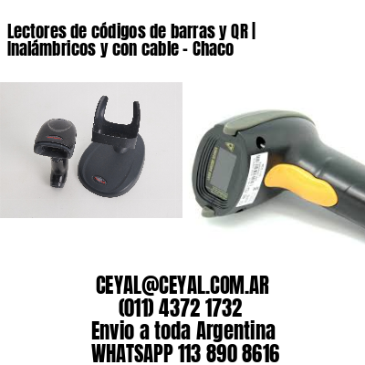 Lectores de códigos de barras y QR | Inalámbricos y con cable – Chaco