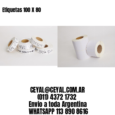 Etiquetas 100 X 80