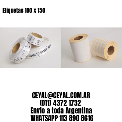 Etiquetas 100 x 150