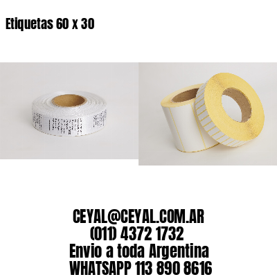 Etiquetas 60 x 30