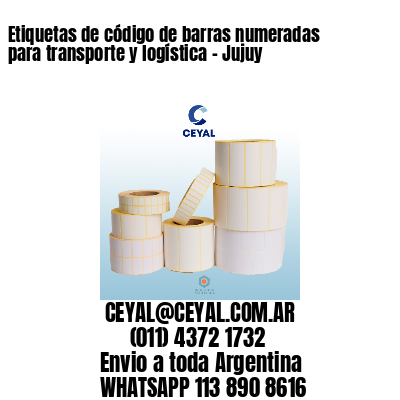 Etiquetas de código de barras numeradas para transporte y logística - Jujuy