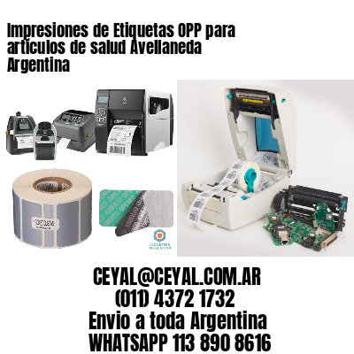 Impresiones de Etiquetas OPP para artículos de salud Avellaneda  Argentina