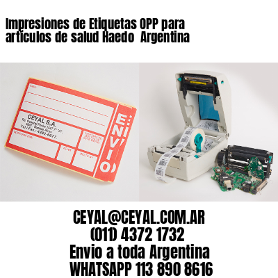 Impresiones de Etiquetas OPP para artículos de salud Haedo  Argentina