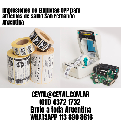 Impresiones de Etiquetas OPP para artículos de salud San Fernando  Argentina