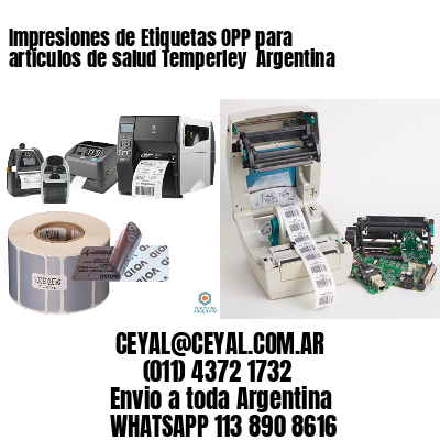 Impresiones de Etiquetas OPP para artículos de salud Temperley  Argentina