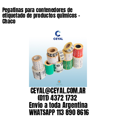 Pegatinas para contenedores de etiquetado de productos químicos - Chaco