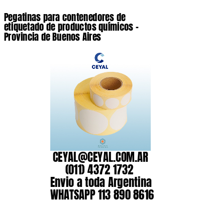Pegatinas para contenedores de etiquetado de productos químicos - Provincia de Buenos Aires