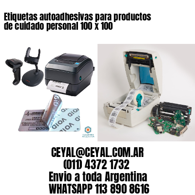 Etiquetas autoadhesivas para productos de cuidado personal 100 x 100