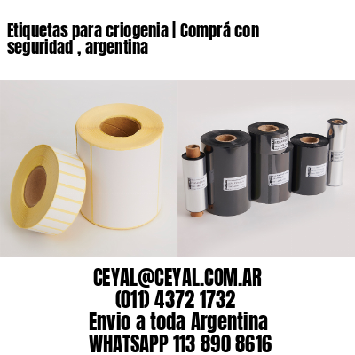 Etiquetas para criogenia | Comprá con seguridad , argentina