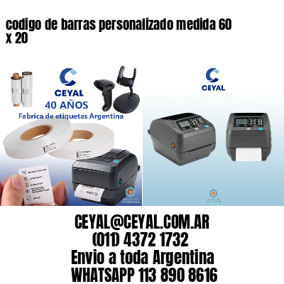 codigo de barras personalizado medida 60 x 20