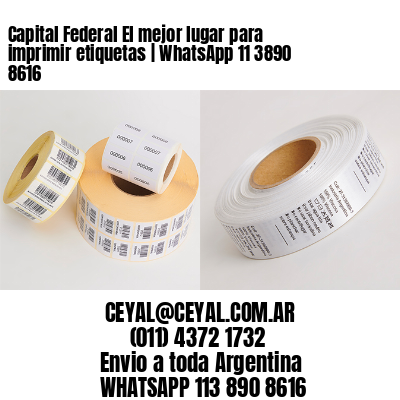 Capital Federal El mejor lugar para imprimir etiquetas | WhatsApp 11 3890 8616