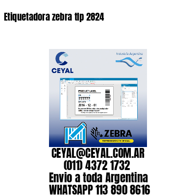 Etiquetadora zebra tlp 2824
