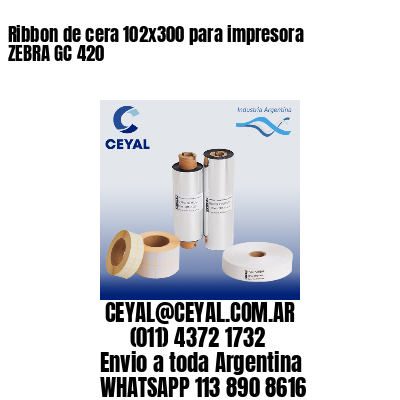 Ribbon de cera 102×300 para impresora ZEBRA GC 420