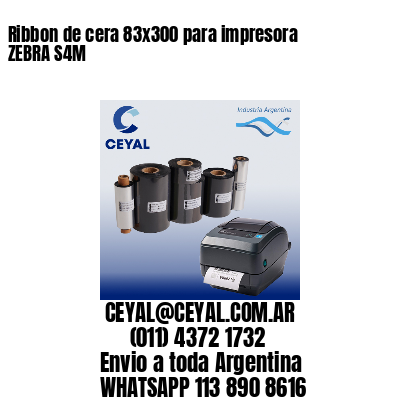 Ribbon de cera 83×300 para impresora ZEBRA S4M